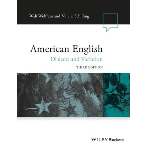 American English: Dialects and Variation