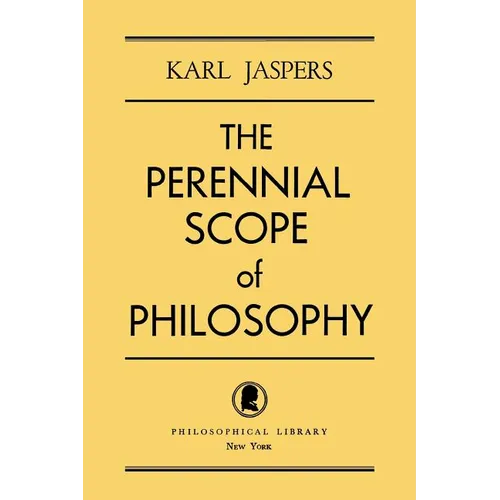 The Perennial Scope of Philosophy - Paperback