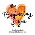 The Beginning of You