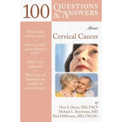 100 Questions & Answers about Cervical Cancer: . - Paperback