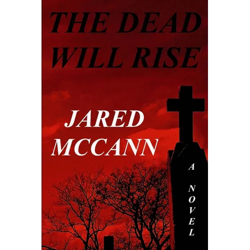 The Dead Will Rise - Paperback