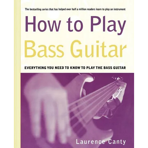 How to Play Bass Guitar - Paperback