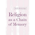 Religion as a Chain of Memory