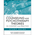 Counseling and Psychotherapy Theories in Context and Practice Study Guide