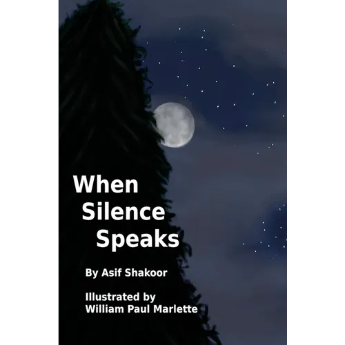 When Silence Speaks - Paperback