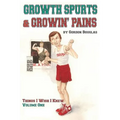 Growth Spurts & Growin' Pains