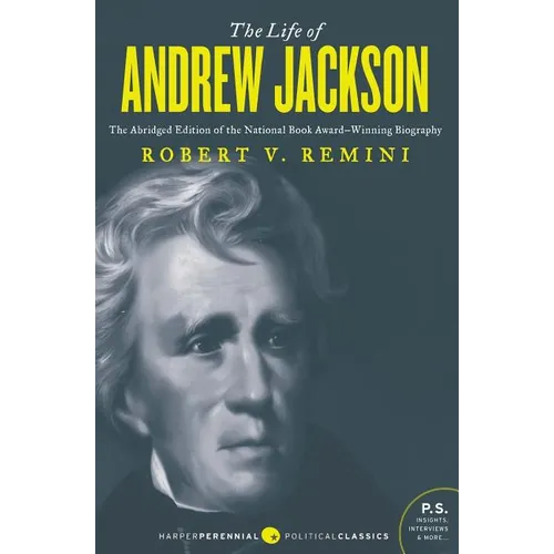 The Life of Andrew Jackson
