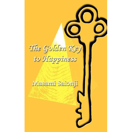 The Golden Key to Happiness - Paperback