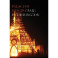 Palace of Memory: An elegy