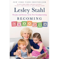 Becoming Grandma: The Joys and Science of the New Grandparenting