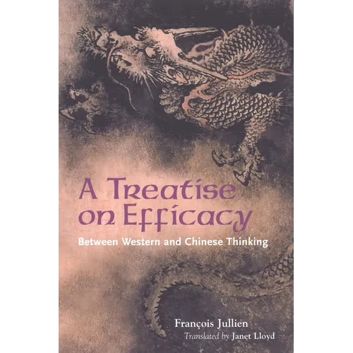 Jullien: Treatise on Efficacy Pa - Paperback