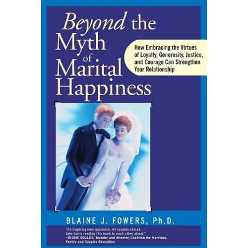 Myth Marital Happiness - Paperback