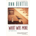 What Was Mine: & Other Stories