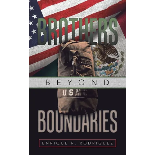 Brothers Beyond Boundaries - Hardcover