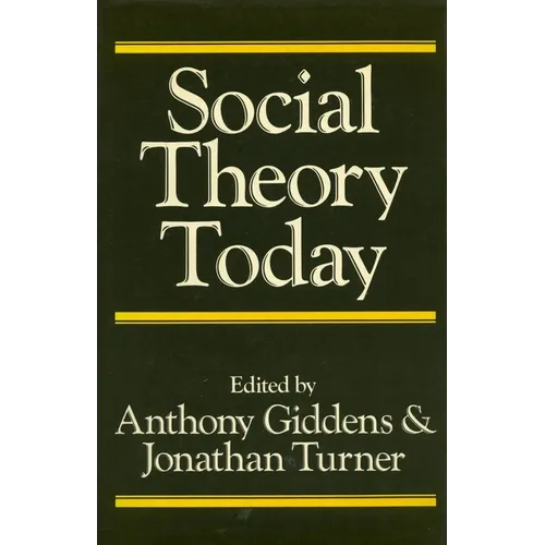 Social Theory Today
