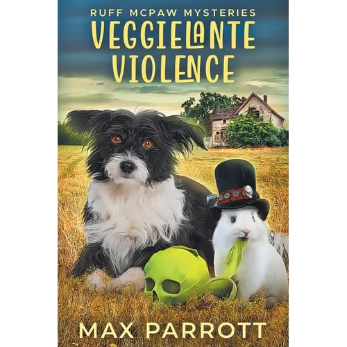 Veggielante Violence: A Cozy Animal Mystery - Paperback