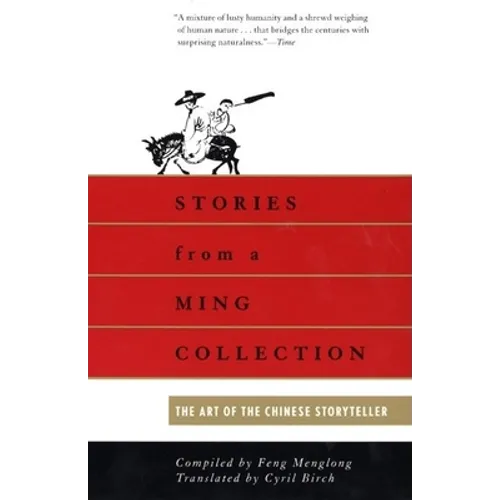Stories from a Ming Collection: The Art of the Chinese Storyteller - Paperback