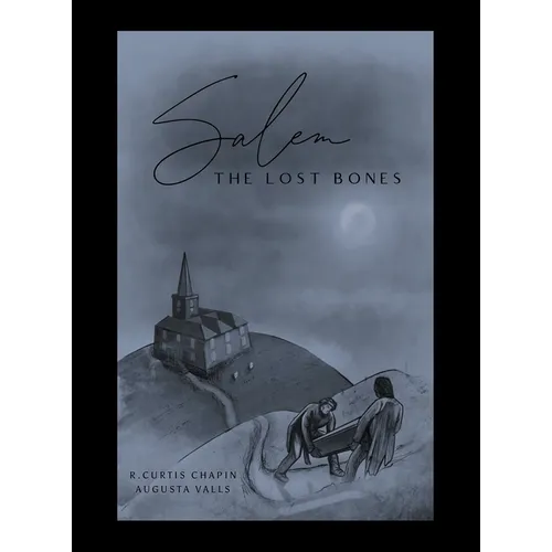 Salem: The Lost Bones - Hardcover