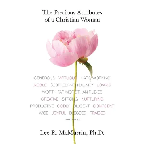 The Precious Attributes of a Christian Woman