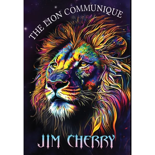 The Lion Communique - Hardcover
