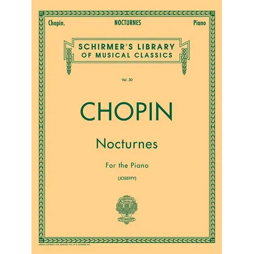 Nocturnes for the Piano (Schirmer's Library of Musical Classics, Vol. 30) - Chopin Piano Book with 21 Music Pieces - Easy to Read and Understand Piano - Paperback