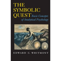 The Symbolic Quest: Basic Concepts of Analytical Psychology - Expanded Edition