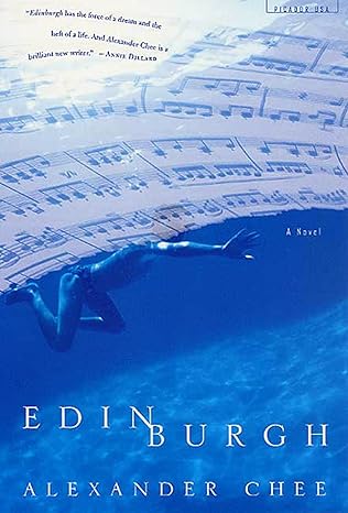 Edinburgh: A Novel by Alexander Chee -Paperback