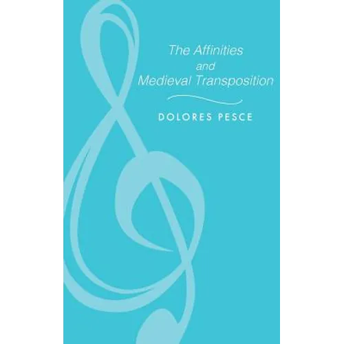 Affinities and Medieval Transposition - Hardcover