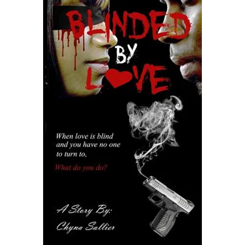 Blinded By Love - Paperback