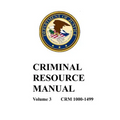 Criminal Resource Manual: 1000-1499