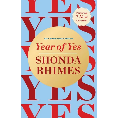 Year of Yes: 10th Anniversary Edition - Hardcover