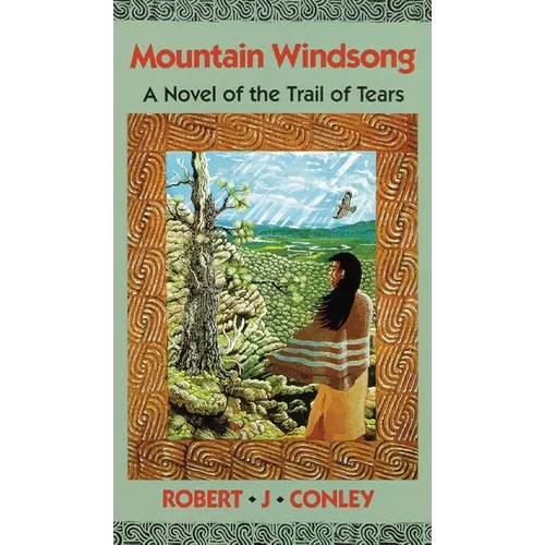 Mountain Windsong: A Novel of the Trail of Tears - Paperback