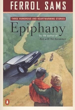 Epiphany: Stories by Ferrol Sams -Paperback