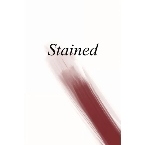 Stained: an anthology of writing about menstruation - Paperback