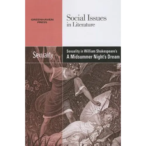 Sexuality in William Shakespeare's a Midsummer Night's Dream - Paperback
