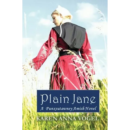 Plain Jane: A Punxsutawney Amish Novel (Bronte Inspired) - Paperback