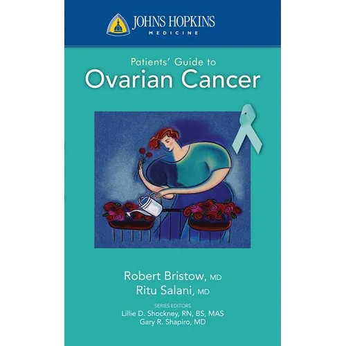 Johns Hopkins Patients' Guide to Ovarian Cancer - Paperback