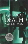 Equivocal Death: A Novel by Amy Gutman-Hardcover – January 1, 2001