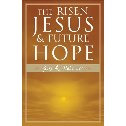 The Risen Jesus and Future Hope - Paperback