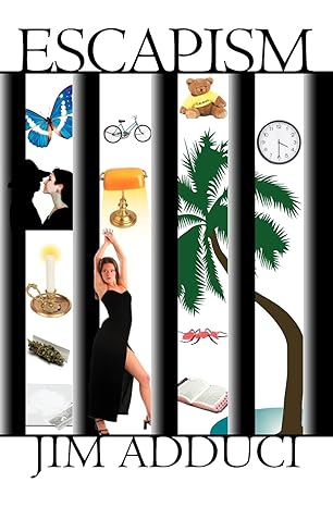 Escapism by Jim Adduci -Paperback