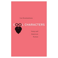 Cool Characters: Irony and American Fiction