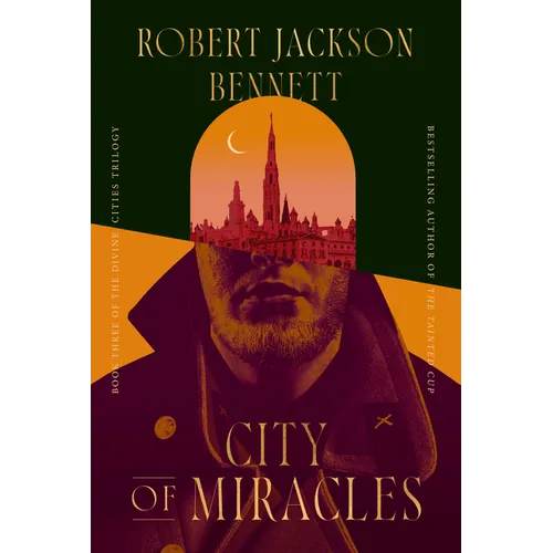 City of Miracles: Book Three of the Divine Cities Trilogy - Paperback