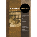 A Diary of Darkness: The Wartime Diary of Kiyosawa Kiyoshi