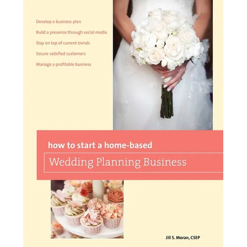 How to Start a Home-based Wedding Planning Business - Paperback