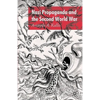 Nazi Propaganda and the Second World War - Paperback