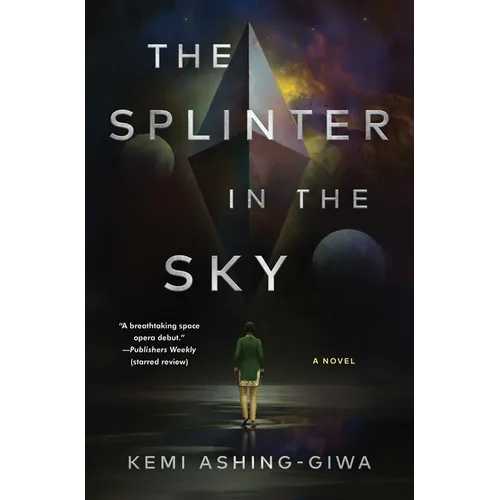The Splinter in the Sky - Hardcover