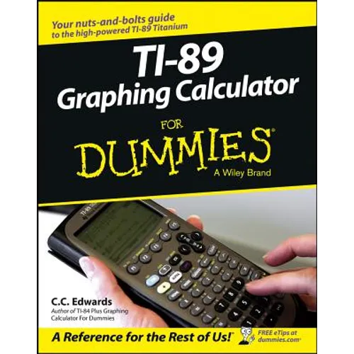 TI-89 Graphing Calculator For Dummies - Paperback