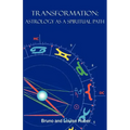 Transformation: Astrology as a Spiritual Path