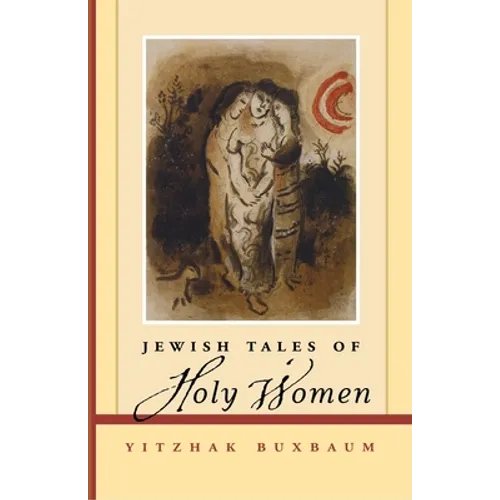 Jewish Tales of Holy Women - Paperback