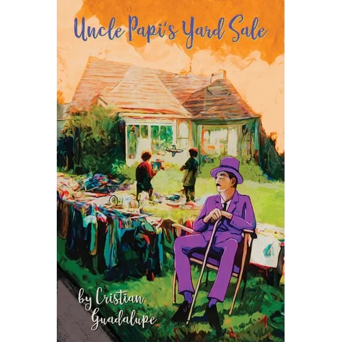 Uncle Papi's Yard Sale - Paperback